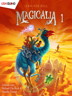 cover image of Magicalia--Magicalia, Teil 1 (ungekürzt)